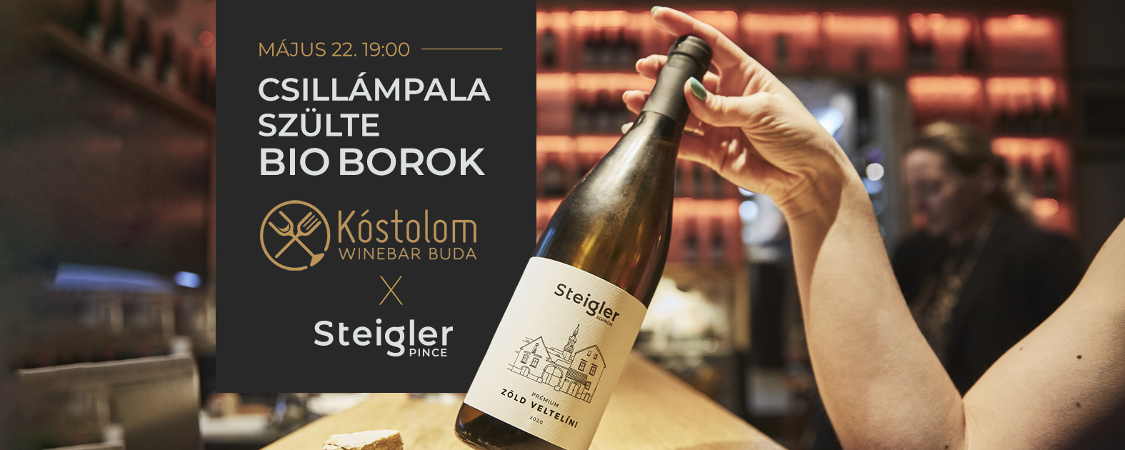 Csillámpala szülte borok - Steigler Pincészet - Budán a Kóstolom Winebarban