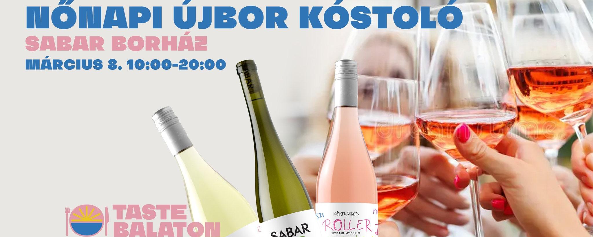 Nőnapi Újbor Kóstoló - Taste Balaton