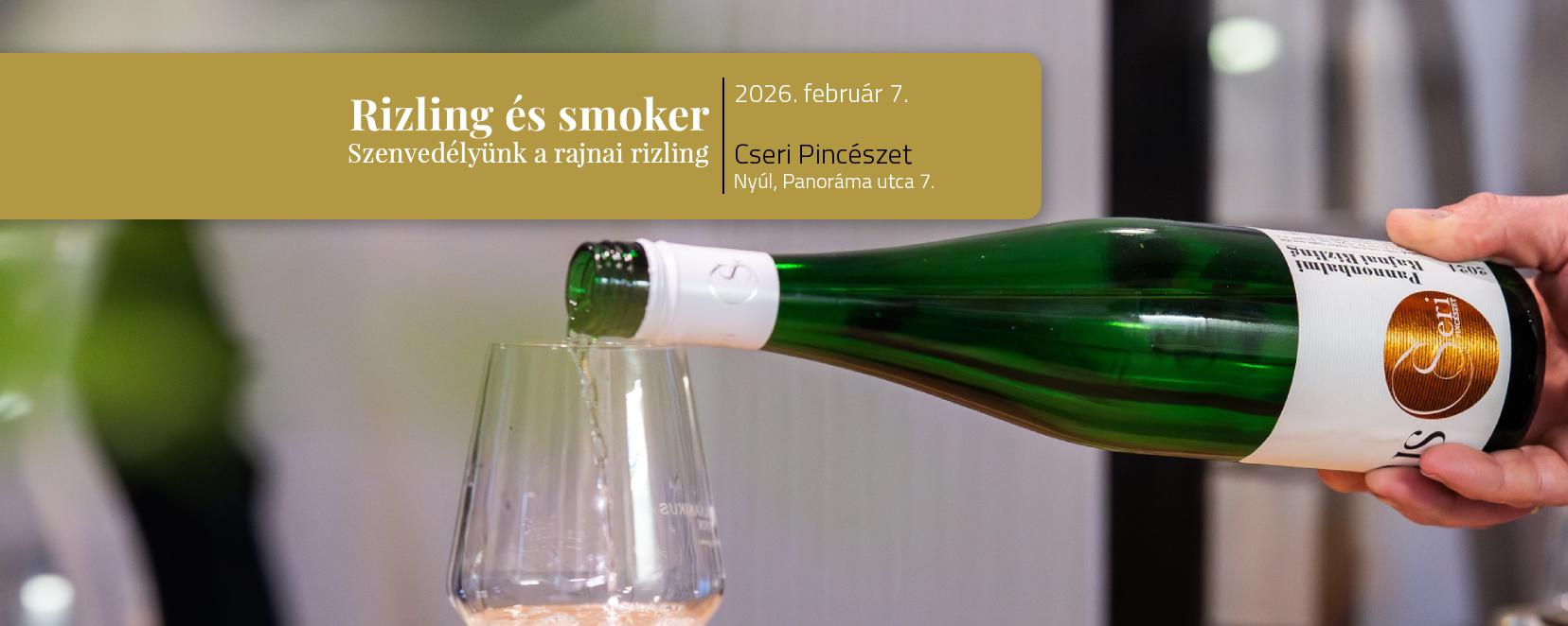 Rajnai & smoker | Szenvedélyünk a rajnai rizling