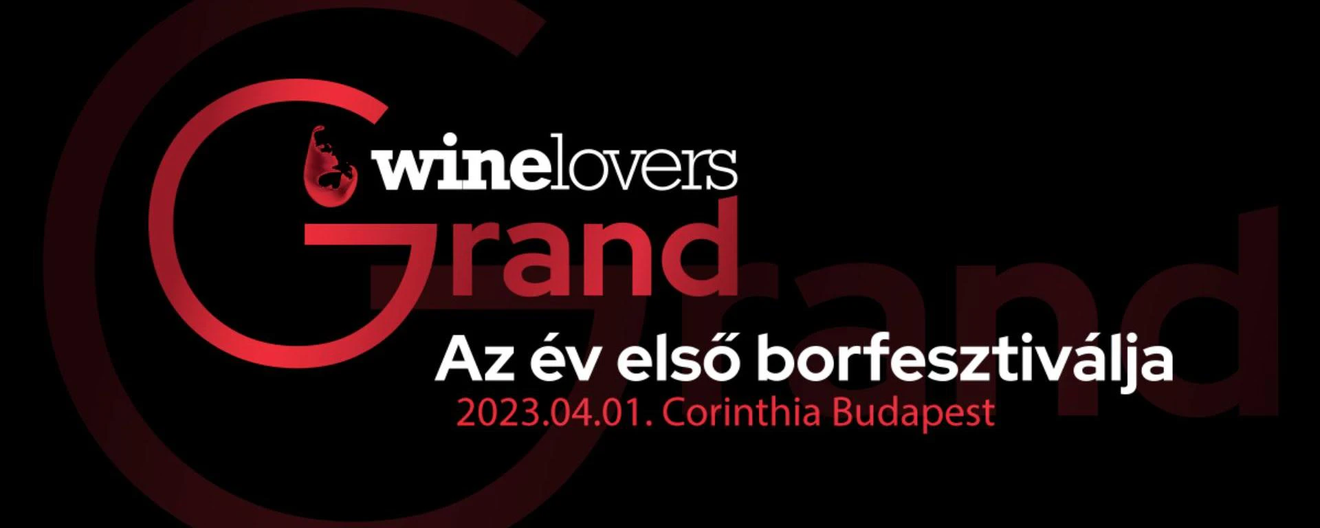 Winelovers Grand 2023 - Az év első borfesztiválja