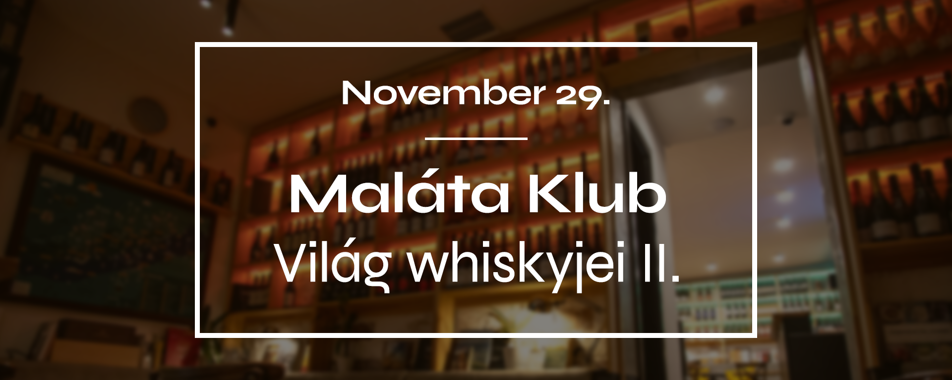 Maláta Klub - Világ whiskyjei II.