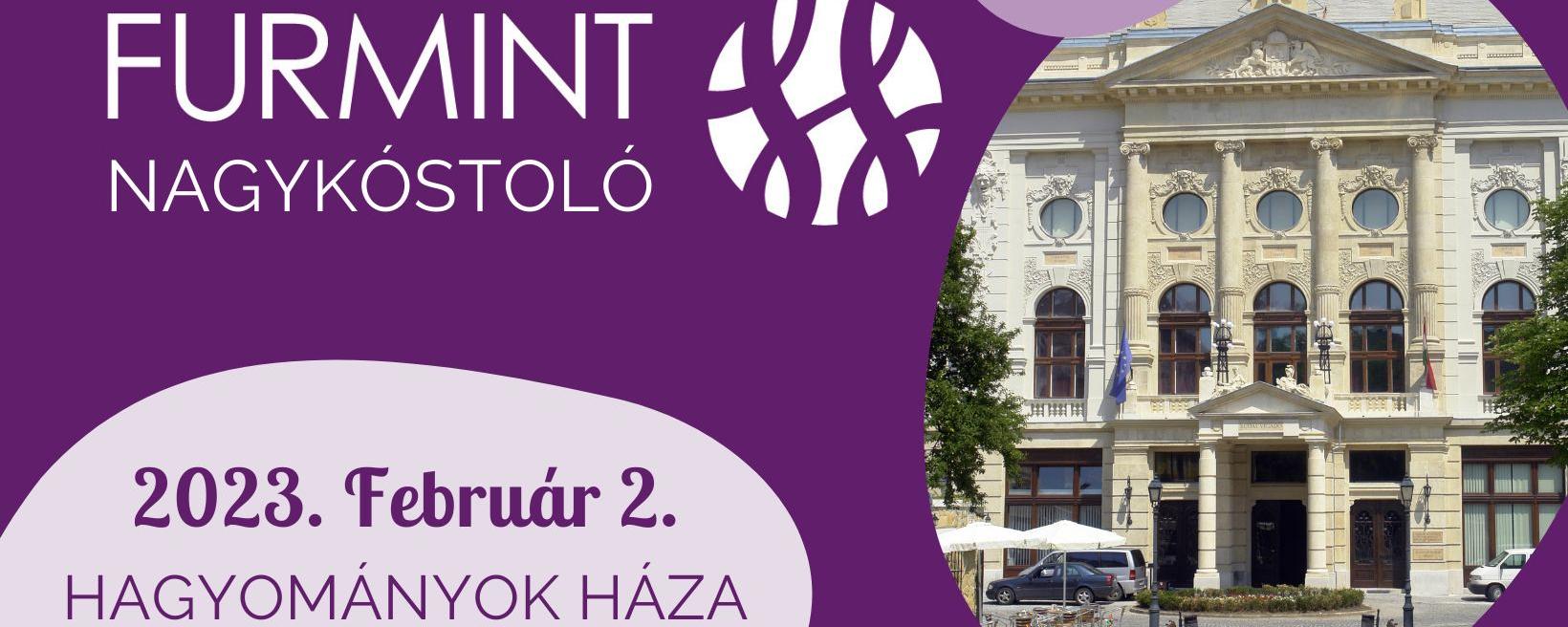 Furmint Február Nagykóstoló 2023 