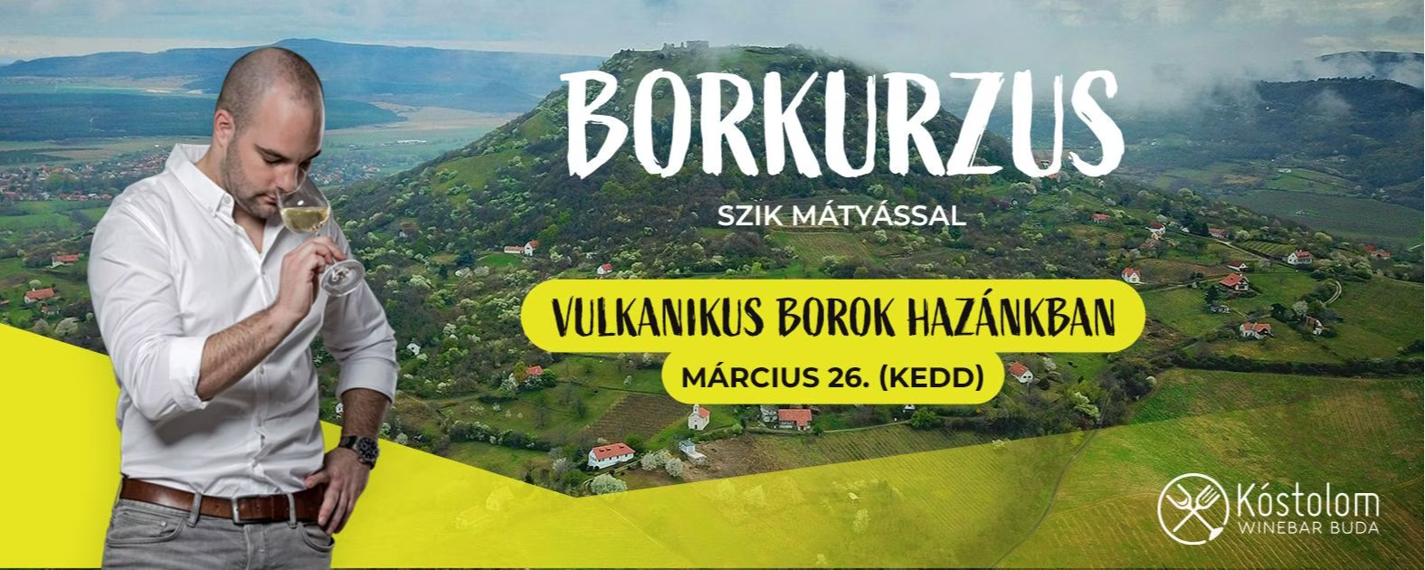 Vulkanikus borok hazánkban - Badacsony mikrorégiói: Csobánc, Tóti-hegy Szik Mátyással