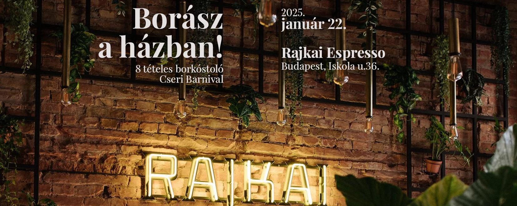 Borász a házban! - Cseri Pincészet borkóstoló a Rajkaiban