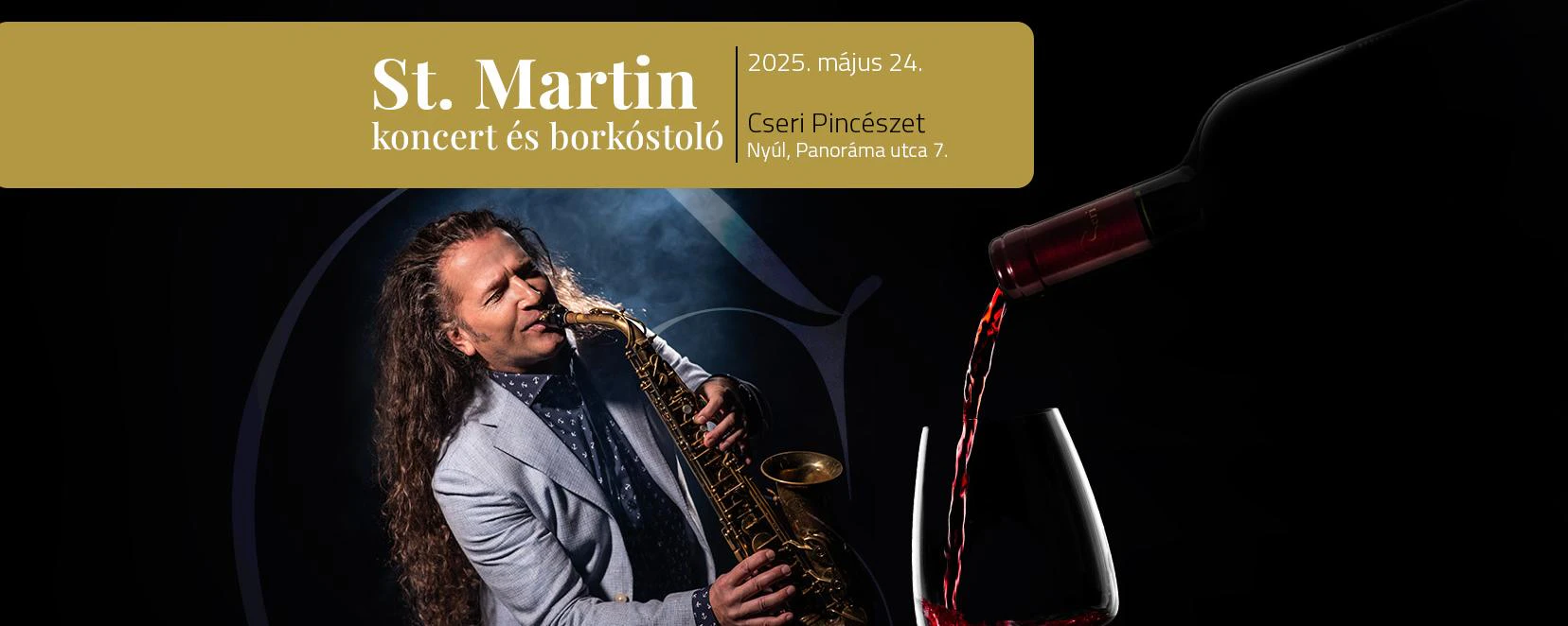 St. Martin koncert és borkóstoló a Cseri Pincészetnél!