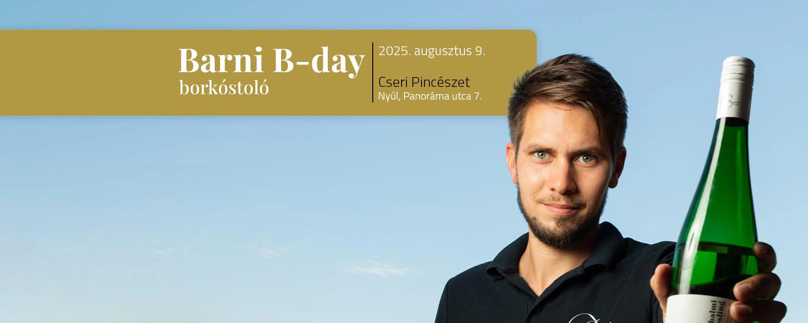 Barni B-day Borkóstoló | Ünnepeljünk együtt a Cseri Pincészetnél!