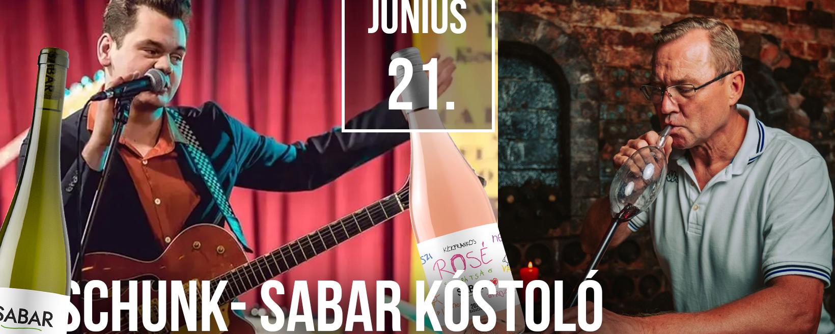 SCHUNK-SABAR Borkóstoló és koncert