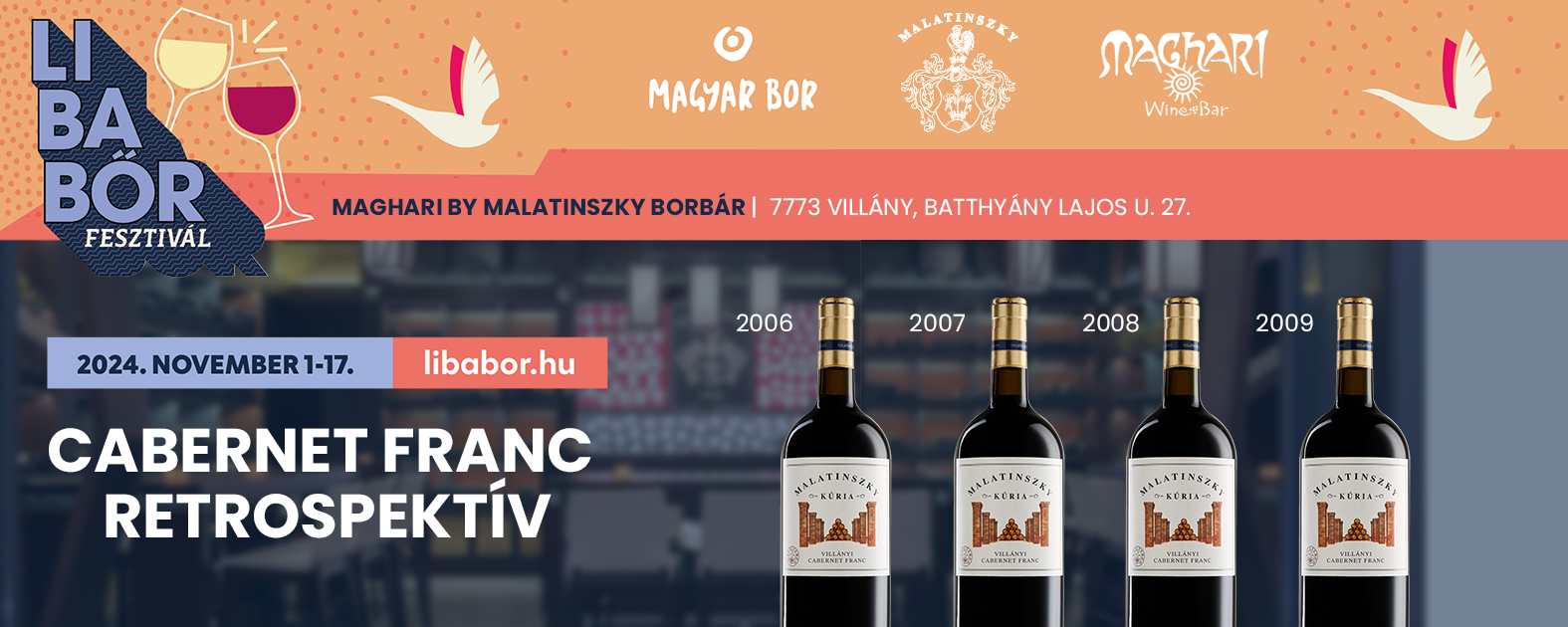 Cabernet Franc Retrospektív - Libabőr Villányban