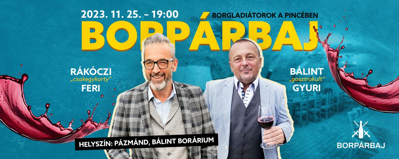 Borgladiátorok a pincében I Pázmánd I Bálint Borárium I November 25. 19:00