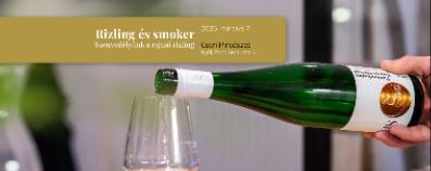 Rajnai & smoker | Szenvedélyünk a rajnai rizling