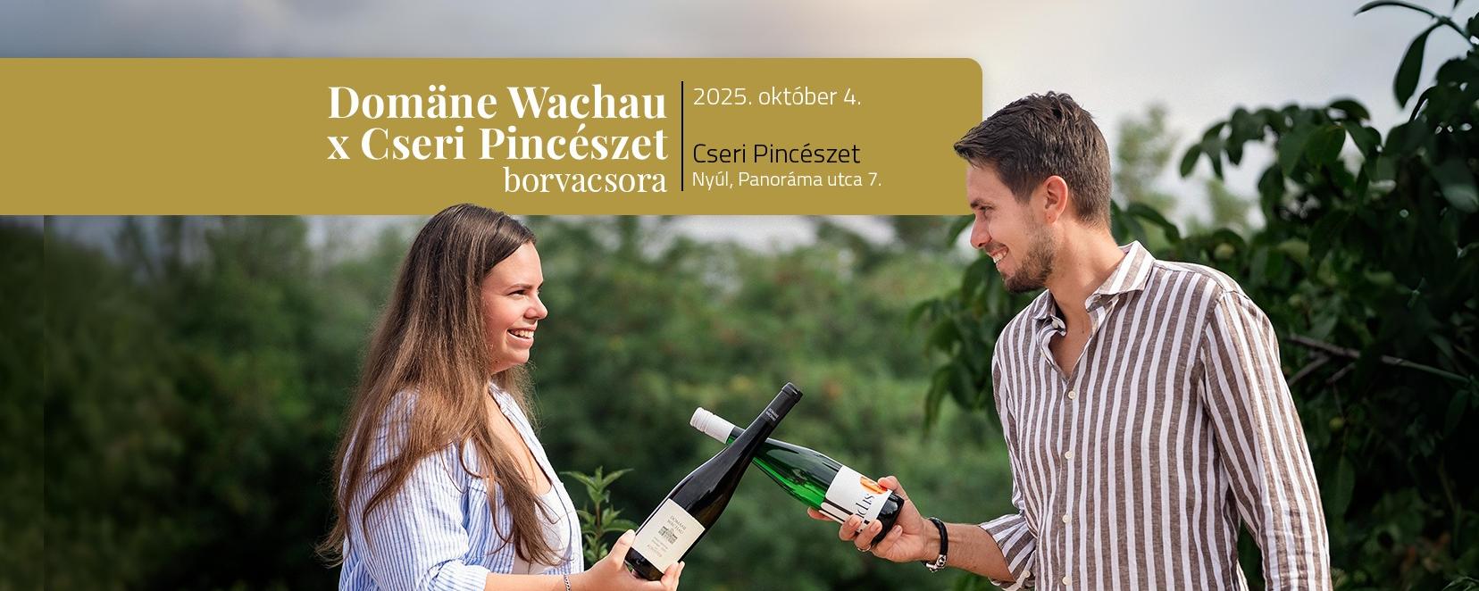 Domäne Wachau x Cseri borvacsora